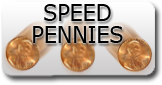 SPEED PENNIES